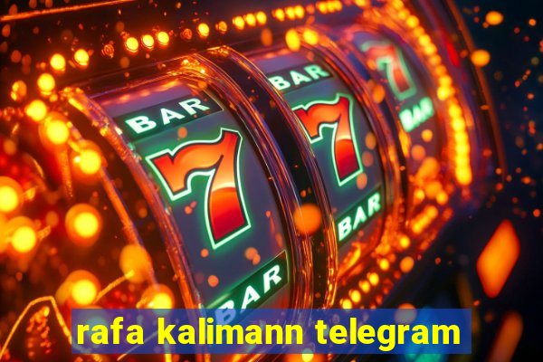 rafa kalimann telegram